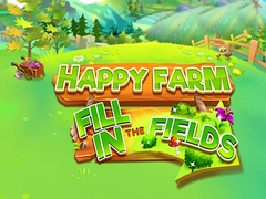Παιχνίδι Happy Farm Fill in the Fields