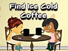 Παιχνίδι Find Ice Cold Coffee