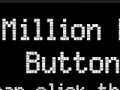Παιχνίδι The million dollar button 