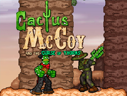 Κάκτος McCoy και η κατάρα του Αγκάθια. Μέρος 1.
