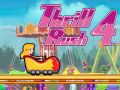 Παιχνίδι Thrill Rush 4
