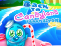 Παιχνίδι Back to Candyland Sweet River