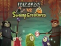 Παιχνίδι Wizards vs swamp creatures