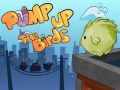 Παιχνίδι Pump Up the Birds
