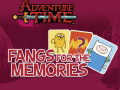 Παιχνίδι Adventure Time Fangs for the Memories