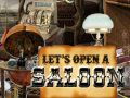 Παιχνίδι Let's Open a Saloon