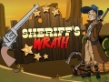 Παιχνίδι Sheriff's Wrath  