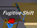 Παιχνίδι  Fugitive Shift