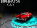Παιχνίδι Terminator Car