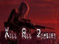 Παιχνίδι Kill All Zombies