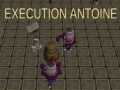 Παιχνίδι Execution Antoine