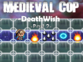 Παιχνίδι Medieval Cop Deathwish Part 2