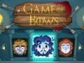 Παιχνίδι Game of Bows