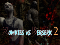 Παιχνίδι Zombies vs Berserk 2
