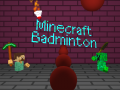Παιχνίδι Minecraft Badminton