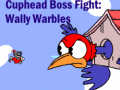 Παιχνίδι Cuphead Boss Fight: Wally Warbles