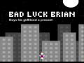 Παιχνίδι Bad Luck Brian