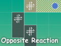 Παιχνίδι Opposite Reaction