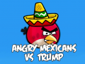 Παιχνίδι Angry Mexicans VS Trump 