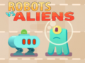 Παιχνίδι Robots vs Aliens