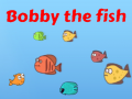 Παιχνίδι Bobby the Fish