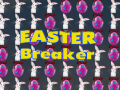 Παιχνίδι Easter Breaker