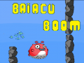 Παιχνίδι Baiacu Boom