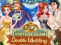 Παιχνίδι Vintage Glam: Double Wedding