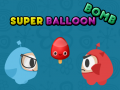 Παιχνίδι Super Balloon Bomb