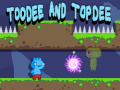 Παιχνίδι Toodee and Topdee