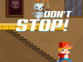 Παιχνίδι Don't Stop