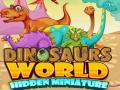 Παιχνίδι Dinosaurs World Hidden Miniature