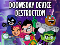 Παιχνίδι Teen Titans Go to the Movies in cinemas August 3: Doomsday Device Destruction