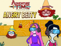 Παιχνίδι Adventure Time: Angry Betty