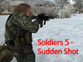 Παιχνίδι Soldiers 5: Sudden Shot