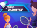 Παιχνίδι Power badminton