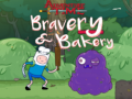 Παιχνίδι Adventure Time Bravery & Bakery 