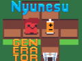 Παιχνίδι Nyunesu Generator 