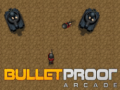 Παιχνίδι BulletProof Arcade