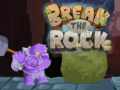 Παιχνίδι Break The Rock
