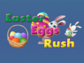 Παιχνίδι Easter Eggs in Rush