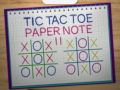 Παιχνίδι Tic Tac Toe Paper Note 2