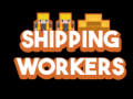 Παιχνίδι Shipping Workers