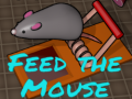 Παιχνίδι Feed the Mouse
