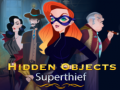 Παιχνίδι Hidden Objects Superthief