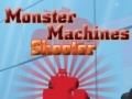 Παιχνίδι Monster Machines Shooter