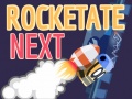 Παιχνίδι Rocketate Next