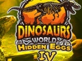 Παιχνίδι Dinosaurs World Hidden Eggs Part IV