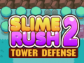 Παιχνίδι Slime Rush Tower Defense 2