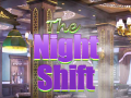 Παιχνίδι The Night Shift